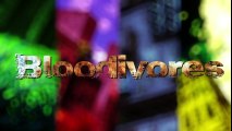 Bloodivores Episode 1