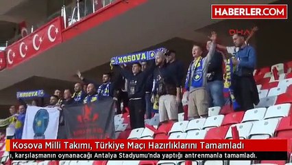 Kosova Milli Takımı, Türkiye Maçı Hazırlıklarını Tamamladı