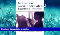 FAVORITE BOOK  Motivation and Self-Regulated Learning: Theory, Research, and Applications FULL