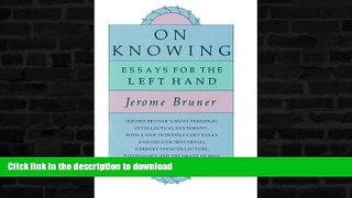 READ  On Knowing: Essays for the Left Hand, Second Edition FULL ONLINE