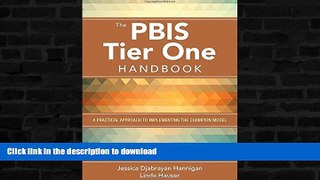 FAVORITE BOOK  The PBIS Tier One Handbook: A Practical Approach to Implementing the Champion