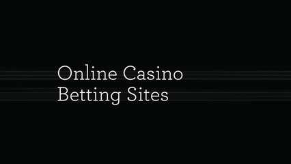 Online Casino Betting
