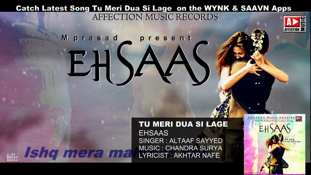 Tu Meri Dua Si Lage by Altaaf Sayyed #Latest Hindi Song #Chandra-Surya #Affection Music Records