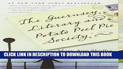 [PDF] The Guernsey Literary and Potato Peel Pie Society Full Online