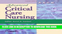 [PDF] AACN Advanced Critical Care Nursing, 1e (AACN S CLINICAL REFERENCE FOR CLINICAL CARE NURSING