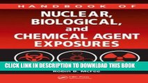 Ebook Handbook of Nuclear, Biological, and Chemical Agent Exposures (Handbook of Nuclear,