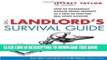 Best Seller The Landlord s Survival Guide: How to Succesfully Manage Rental Property as a New or