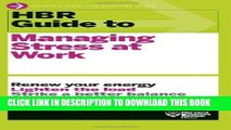 Best Seller HBR Guide to Managing Stress at Work (HBR Guide Series) Free Read