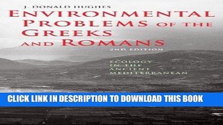 Read Now Environmental Problems of the Greeks and Romans: Ecology in the Ancient Mediterranean