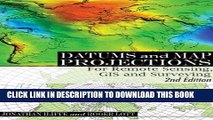 Best Seller Datums and Map Projections: For Remote Sensing, GIS and Surveying, Second Edition Free