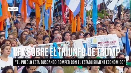 CRISTINA FERNÁNDEZ SOBRE LA ELECCIÓN DE DONALD TRUMP