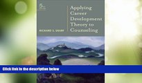 Big Sales  Student Manual for Sharf s Applying Career Development Theory to Counseling, 5th