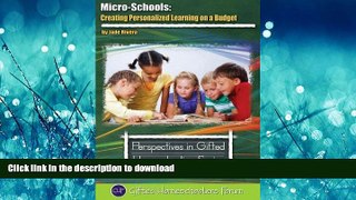 READ  Micro-Schools: Creating Personalized Learning on a Budget (Perspective in Gifted
