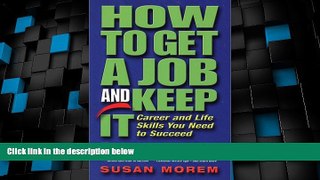 Deals in Books  How to Get a Job and Keep It (Occupational Outlook Handbook Series)  Premium