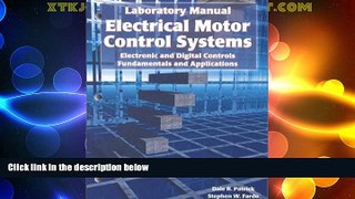 Deals in Books  Laboratory Manual for Electrical Motor Control Systems: Electronic and Digital