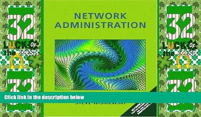 Buy NOW  Network Administration  Premium Ebooks Best Seller in USA