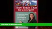 FREE DOWNLOAD  They Teach That in College!?: A Resource Guide to More Than 95 Interesting College