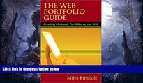 FREE PDF  The Web Portfolio Guide: Creating Electronic Portfolios for the Web  DOWNLOAD ONLINE