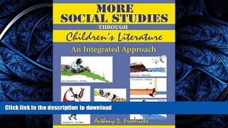 EBOOK ONLINE  More Social Studies Through Childrens Literature: An Integrated Approach  BOOK