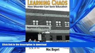 READ  Learning Chaos: How Disorder Can Save Education  GET PDF