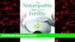 liberty book  The Naturopathic Approach to Fertility online to buy