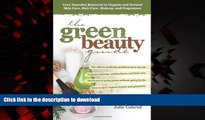 Best books  The Green Beauty Guide: Your Essential Resource to Organic and Natural Skin Care, Hair