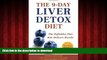 liberty books  The 9-Day Liver Detox Diet: The Definitive Diet that Delivers Results online for