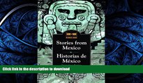 READ  Stories from Mexico/Historias de Mexico (Side by Side Bilingual Books) (English and Spanish