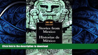 READ  Stories from Mexico/Historias de Mexico (Side by Side Bilingual Books) (English and Spanish