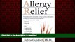 Buy books  Allergy Relief: Choosing the Most Current Natural Therapies online to buy