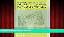 Best book  Body Encyclopedia: A Guide to the Psychological Functions of the Muscular System online