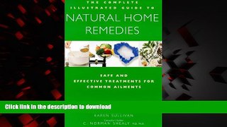Buy books  The Complete Family Guide to Natural Home Remedies: Safe and Effective Treatments for