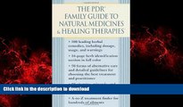 Best books  The PDR Family Guide to Natural Medicines   Healing Therapies (Pdr Family Guide to
