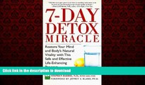 liberty books  7-Day Detox Miracle: Restore Your Mind and Body s Natural Vitality with This Safe