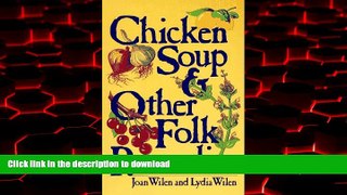 Buy book  Chicken Soup   Other Folk Remedies