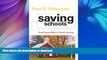 GET PDF  Saving Schools: From Horace Mann to Virtual Learning  PDF ONLINE