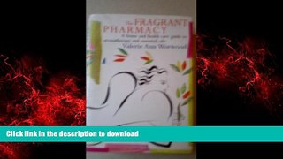 Best books  The Fragrant Pharmacy