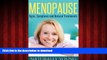 liberty book  Menopause: Signs, Symptoms, Natural Treatments   Remedies (Menopause and Home