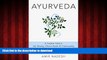 Buy books  Ayurveda: A Complete Guide To Self Healing, Vibrant Health   Understanding The Science