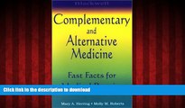 Best books  Blackwell Complementary and Alternative Medicine: Fast Facts for Medical Practice