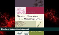 Buy books  Women, Hormones and the Menstrual Cycle