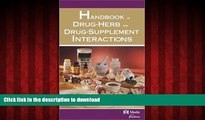 Best book  Mosby s Handbook of Drug-Herb   Drug-Supplement Interactions online pdf