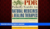 Read books  The PDR Family Guide to Natural Medicines and Healing Therapies (PDR Family Guides)