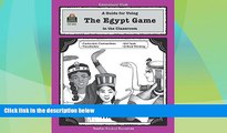 Big Sales  A Guide for Using The Egypt Game in the Classroom (Literature Units)  Premium Ebooks