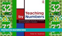 Buy NOW  Teaching By Numbers: Deconstructing the Discourse of Standards and Accountability in