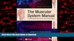Read books  The Muscular System Manual: The Skeletal Muscles of the Human Body, 3e online