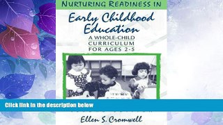 Deals in Books  Nurturing Readiness in Early Childhood Education: A Whole-Child Curriculum for
