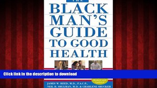 liberty books  The Black Man s Guide to Good Health: Essential Advice for African American Men and