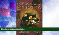Big Sales  A Literary Education  Premium Ebooks Best Seller in USA