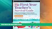 Buy NOW  The First-Year Teacher s Survival Guide: Ready-To-Use Strategies, Tools   Activities for